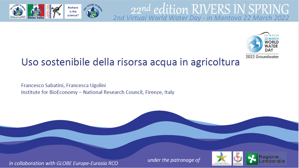 04 01 Fiumi di Primavera CNR IBE Uso sostenibile della risorsa acqua in agricoltura Francesco Sabatini